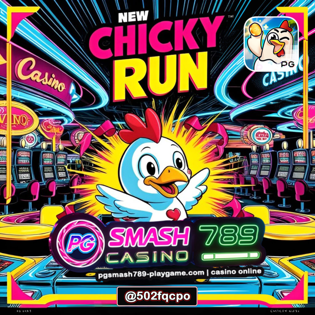 Chicky Run pg smash 789