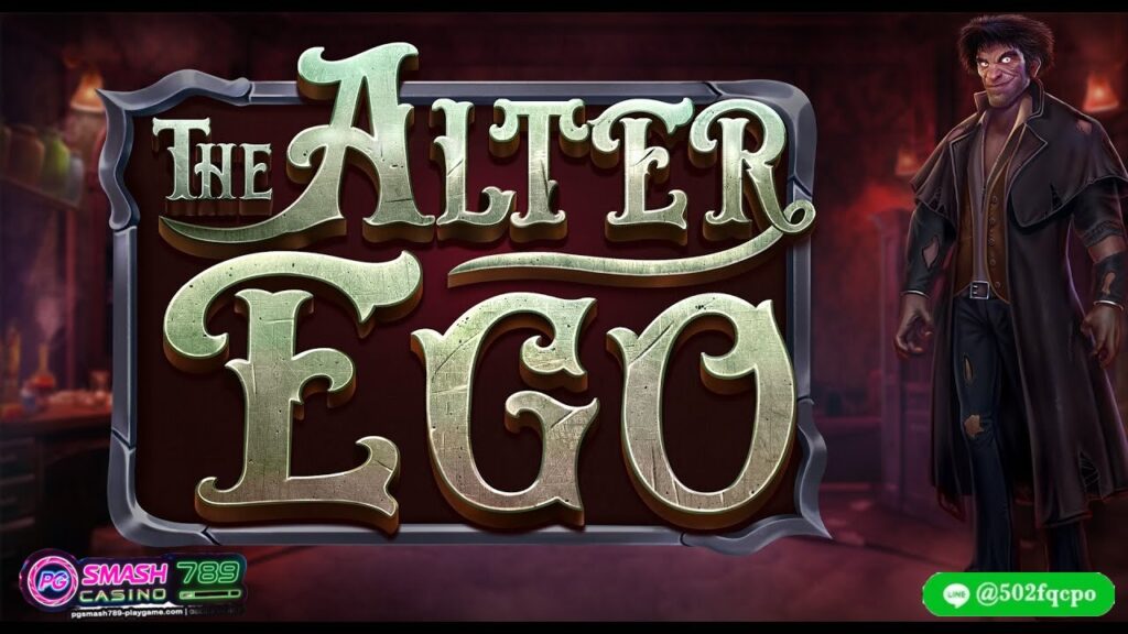 The Alter Ego ทดลองเล่นpg slot pg slot ทดลองเล่นฟรี